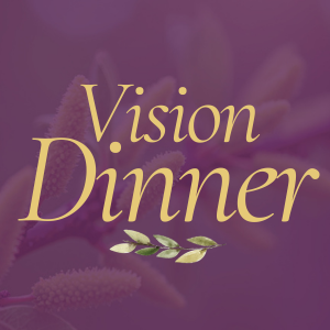 Vision Dinner Link 2